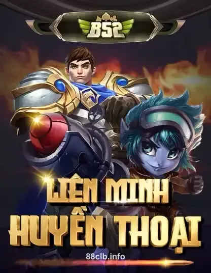 Hình ảnh trò chơi B52 Liên Minh Huyền Thoại tại 88clb